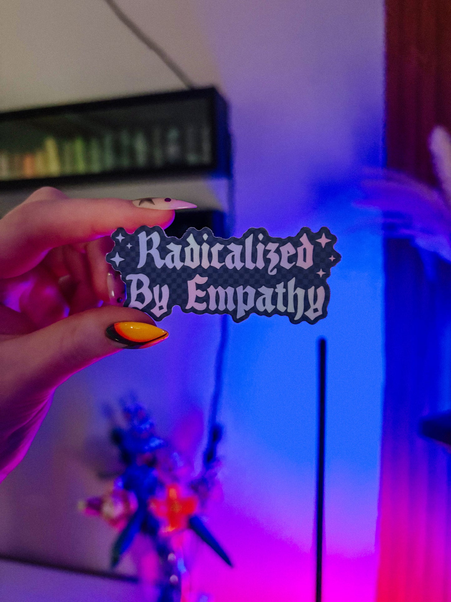 Radicalized by Empathy Sticker (Dark)