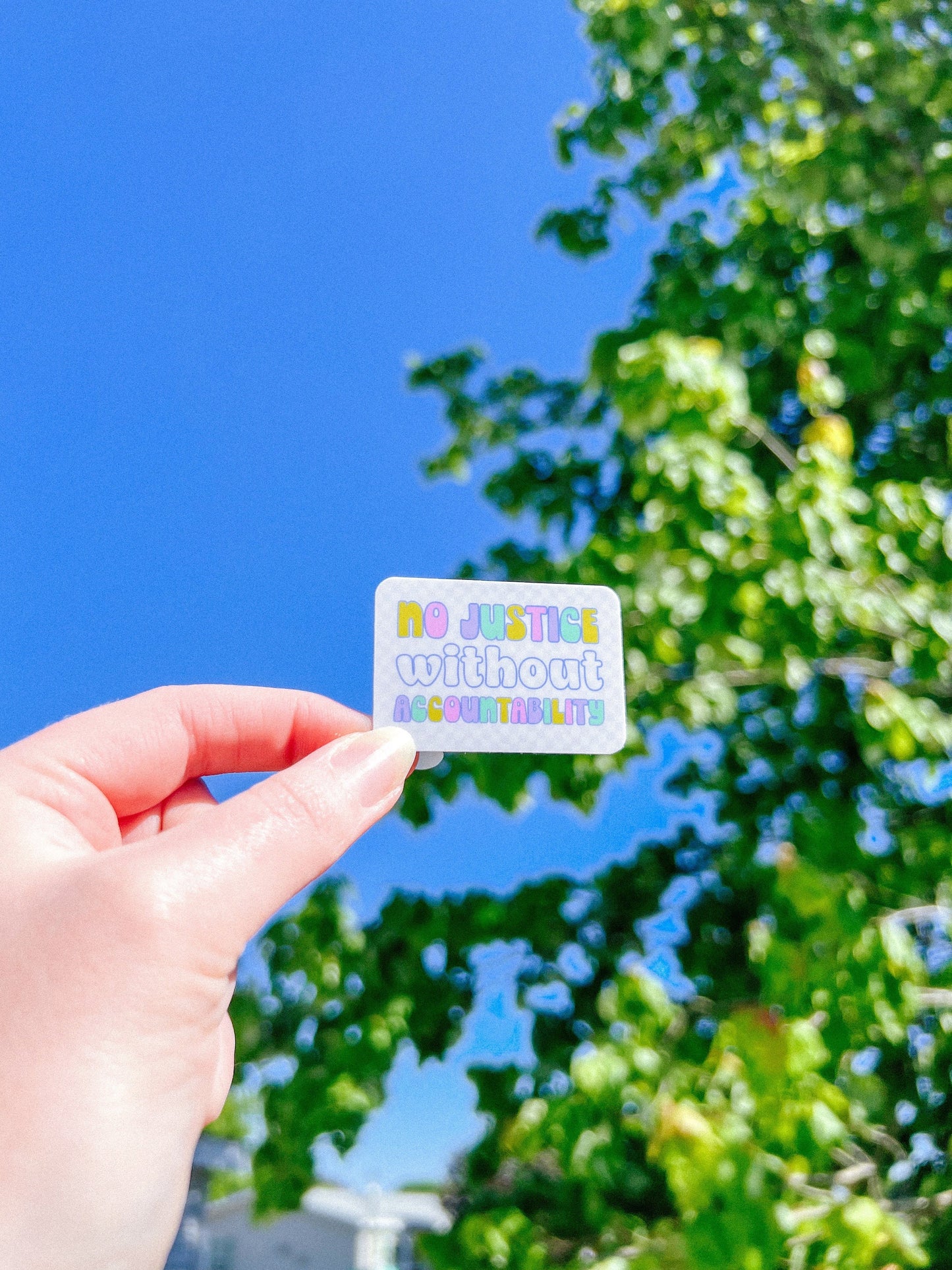 No Justice Without Accountability Sticker