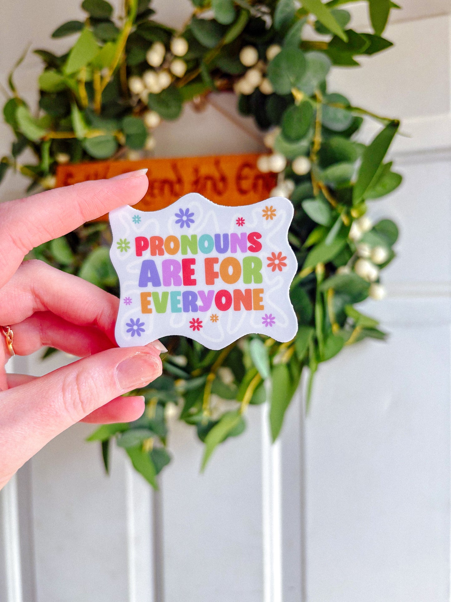 Pronouns are for Everyone Sticker