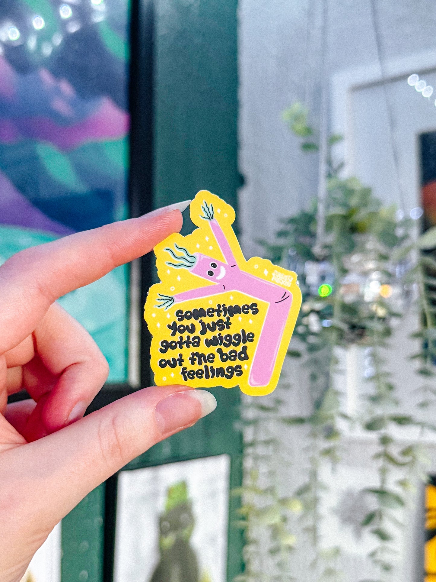 Wiggle Out the Bad Feelings Sticker