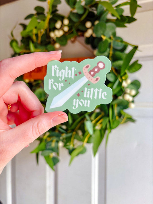 Fight for Little You Sticker
