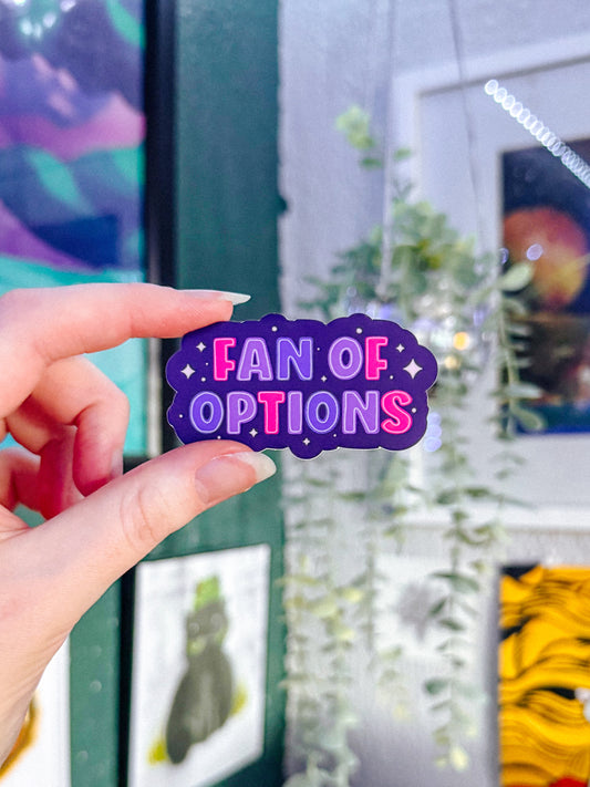 Fan of Options Bisexual Sticker