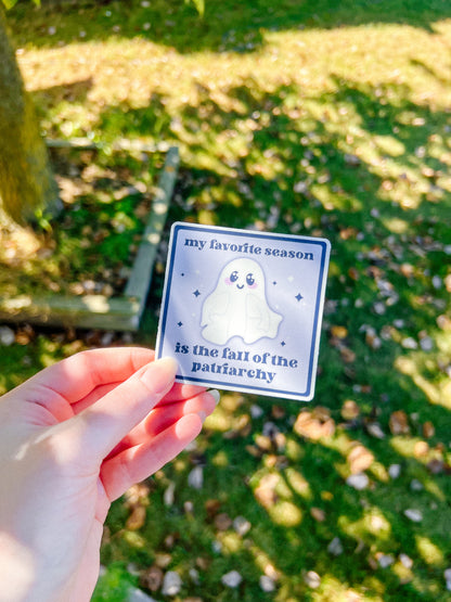 My Favorite Season is the Fall of the Patriarchy Sticker