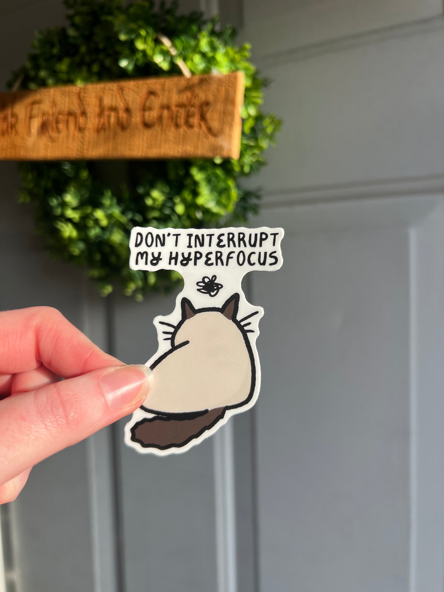 Don't Interrupt My Hyperfocus Cat Sticker