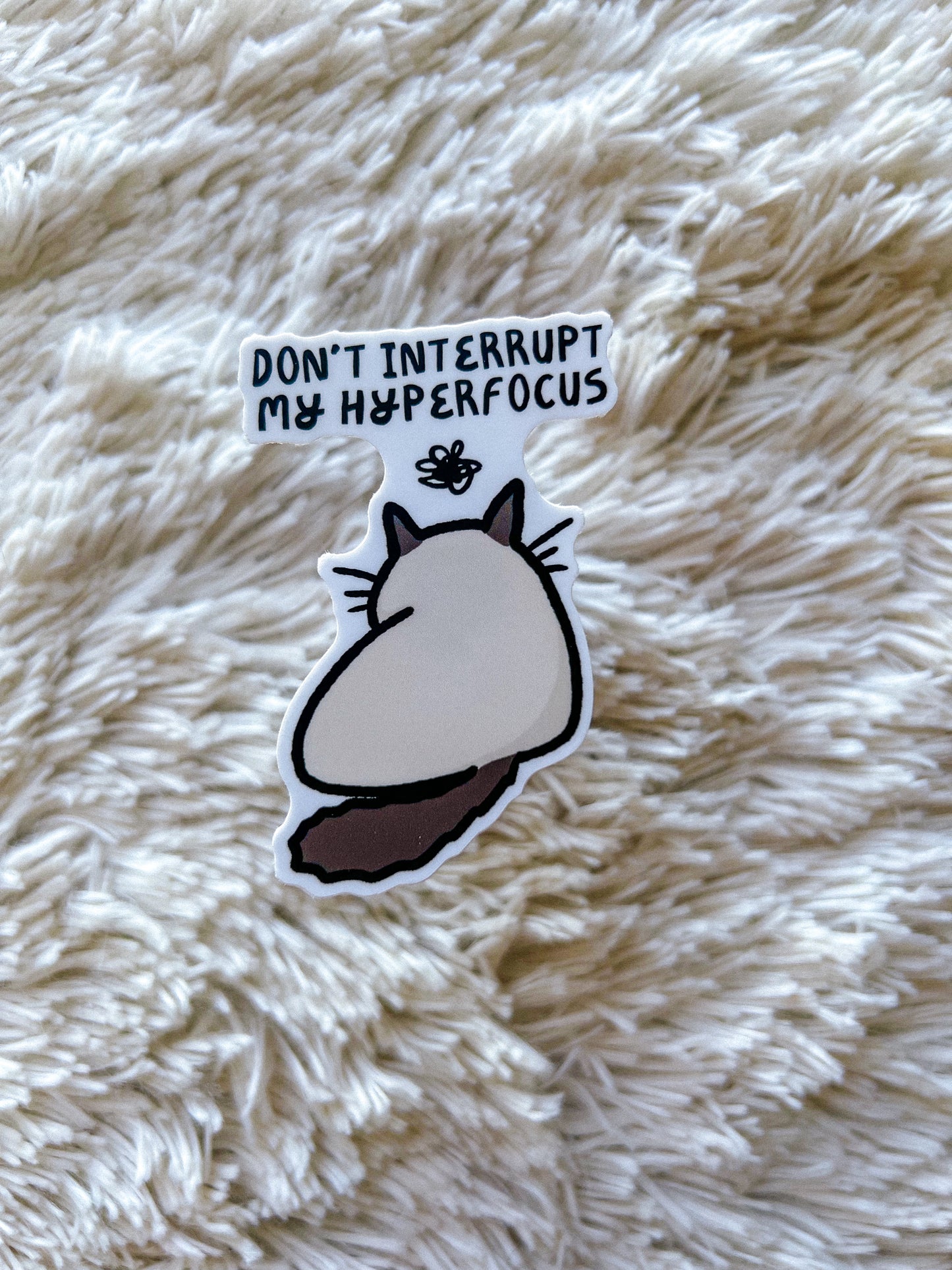 Don't Interrupt My Hyperfocus Cat Sticker