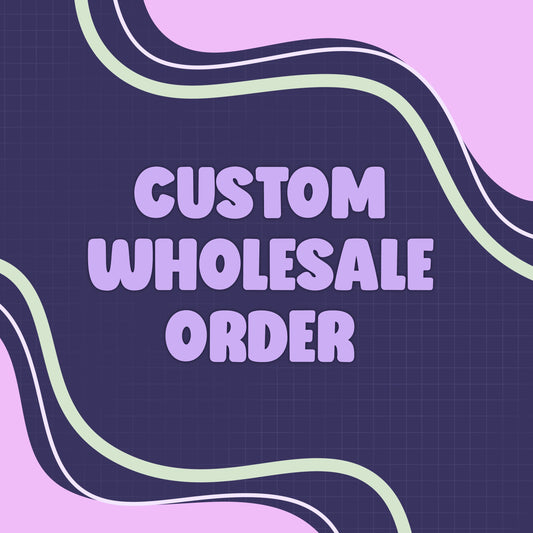 InclusiveNeuroverse Wholesale Order CUSTOM
