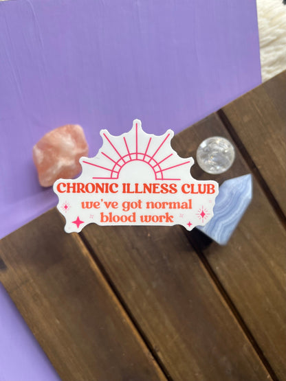 Chronic Illness Club Sticker